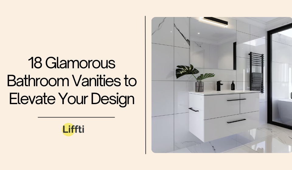 18 Glamorous Bathroom Vanities to Elevate Your Design